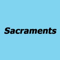 Sacraments